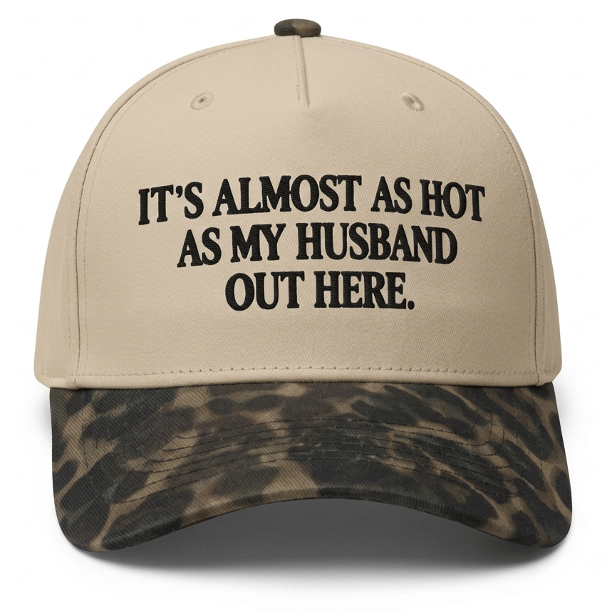 Funny "Almost As Hot As My Husband" Embroidered Cap