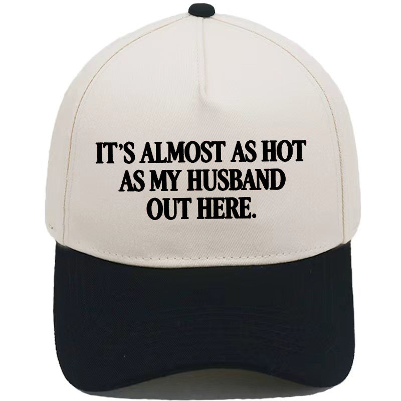 Funny "Almost As Hot As My Husband" Embroidered Cap