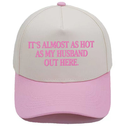 Funny "Almost As Hot As My Husband" Embroidered Cap