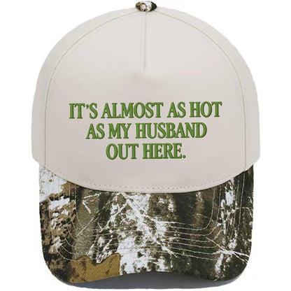 Funny "Almost As Hot As My Husband" Embroidered Cap