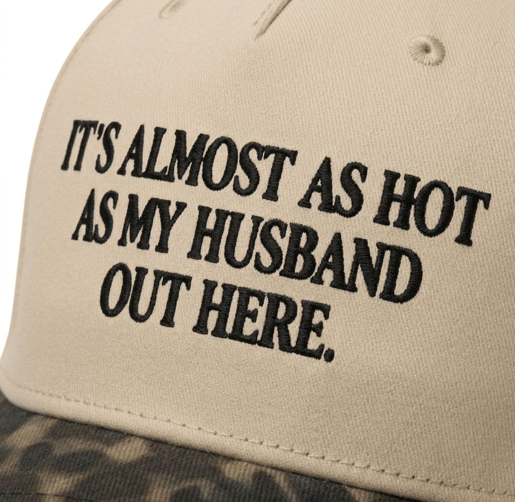 Funny "Almost As Hot As My Husband" Embroidered Cap